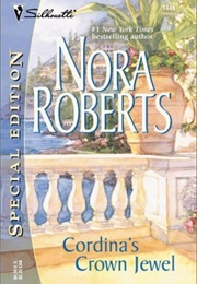 Cordina's Crown Jewel (Cordina's Royal Family, #4) (Nora Roberts)
