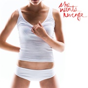 She Wants Revenge - She Wants Revenge