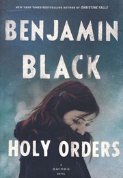 Holy Orders (Benjamin Black)
