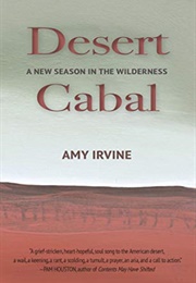 Desert Cabal (Amy Irvine)