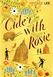Cider With Rosie - Gloucestershire (Laurie Lee)