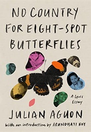 No Country for Eight-Spot Butterflies (Julian Aguon)