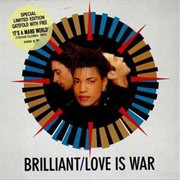 Brilliant - Love Is War