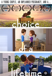 Choice of a Lifetime (2016)