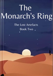 The Monarch's Ring (Johnathon Nicolaou)
