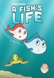 A Fish Life (PETA)