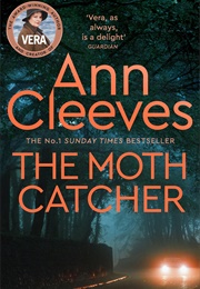 The Moth Catcher (Ann Cleeves)