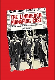The Lindbergh Kidnaping Case (Ovid Demaris)