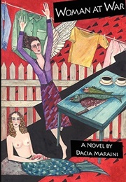 Woman at War (Dacia Maraini)