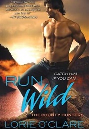 Run Wild (Lorie O'Clare)