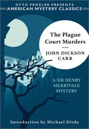 The Plague Court Murders (Carter Dickson)