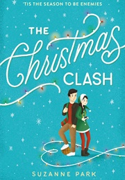 The Christmas Clash (Suzanne Park)