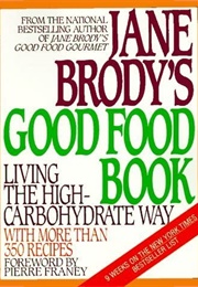 Jane Brody's Good Food Book (Jane Brody)