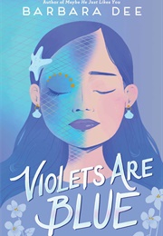 Violets Are Blue (Barbara Dee)