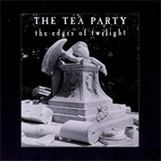 The Edges of Twilight - The Tea Party