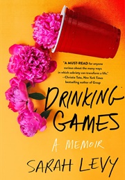 Drinking Games (Sarah Levy)