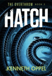 Hatch (Kenneth Oppel)
