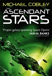 The Ascendant Stars (Michael Cobley)