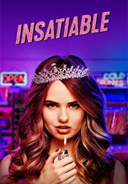 Insatiable (2018)