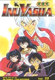 Inuyasha Volume 19 (Rumiko Takahashi)