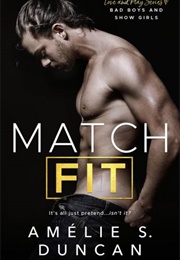 Match Fit (Amélie S. Duncan)