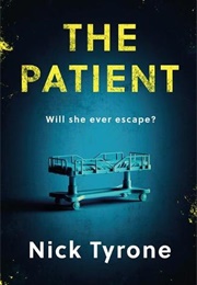The Patient (Nick Tyrone)