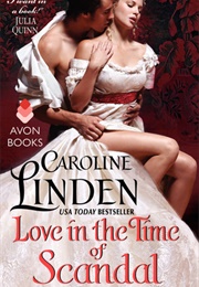 Love in the Time of Scandal (Caroline Linden)