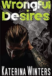 Wrongful Desires (Katerina Winters)