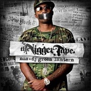 The N***** Tape