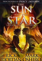 The Sun and the Star (Rick Riordan and Mark Oshiro)