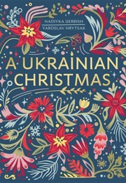 A UKrainian Christmas (Yaroslav Hrytsak)