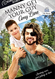 Manny Get Your Guy (Amy Lane)