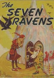 The Seven Ravens (Brothers Grimm)