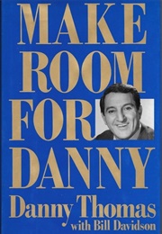 Make Room for Danny (Danny Thomas)