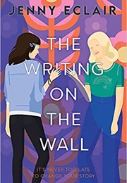 The Writing on the Wall (Jenni Eclair)