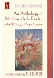 An Anthology of Modern Urdu Poetry (M.A.R. Habib (Ed., Trans.))