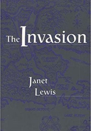 The Invasion (Janet Lewis)
