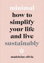 Minimal (Madeleine Olivia)