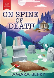 On the Spine of Death (Tamara Berry)
