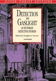 Detection by Gaslight (Douglas G. Greene)