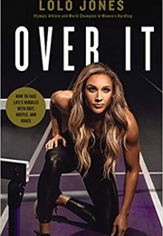 Over It (Lolo Jones)