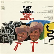 Flatt & Scruggs - Town and Country