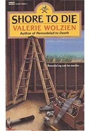 Shore to Die (Valerie Wolzien)