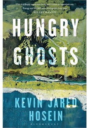 Hungry Ghosts (Kevin Jared Hosein)