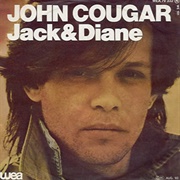 John Cougar Mellencamp - Jack and Diane (1982)