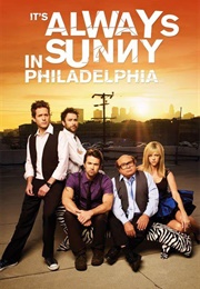 It's Always Sunny in Philadelphia (2005)