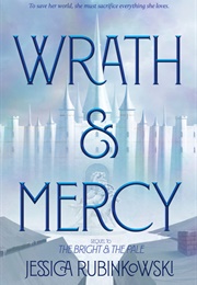 Wrath & Mercy (Jessica Rubinkowski)