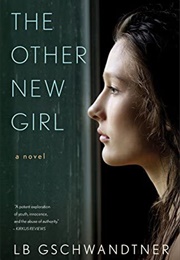 The Other New Girl (L.B. Gschwandtner)