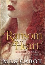 Ransom My Heart (Meg Cabot)