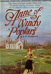 Anne of Windy Poplars (LM Montgomery)